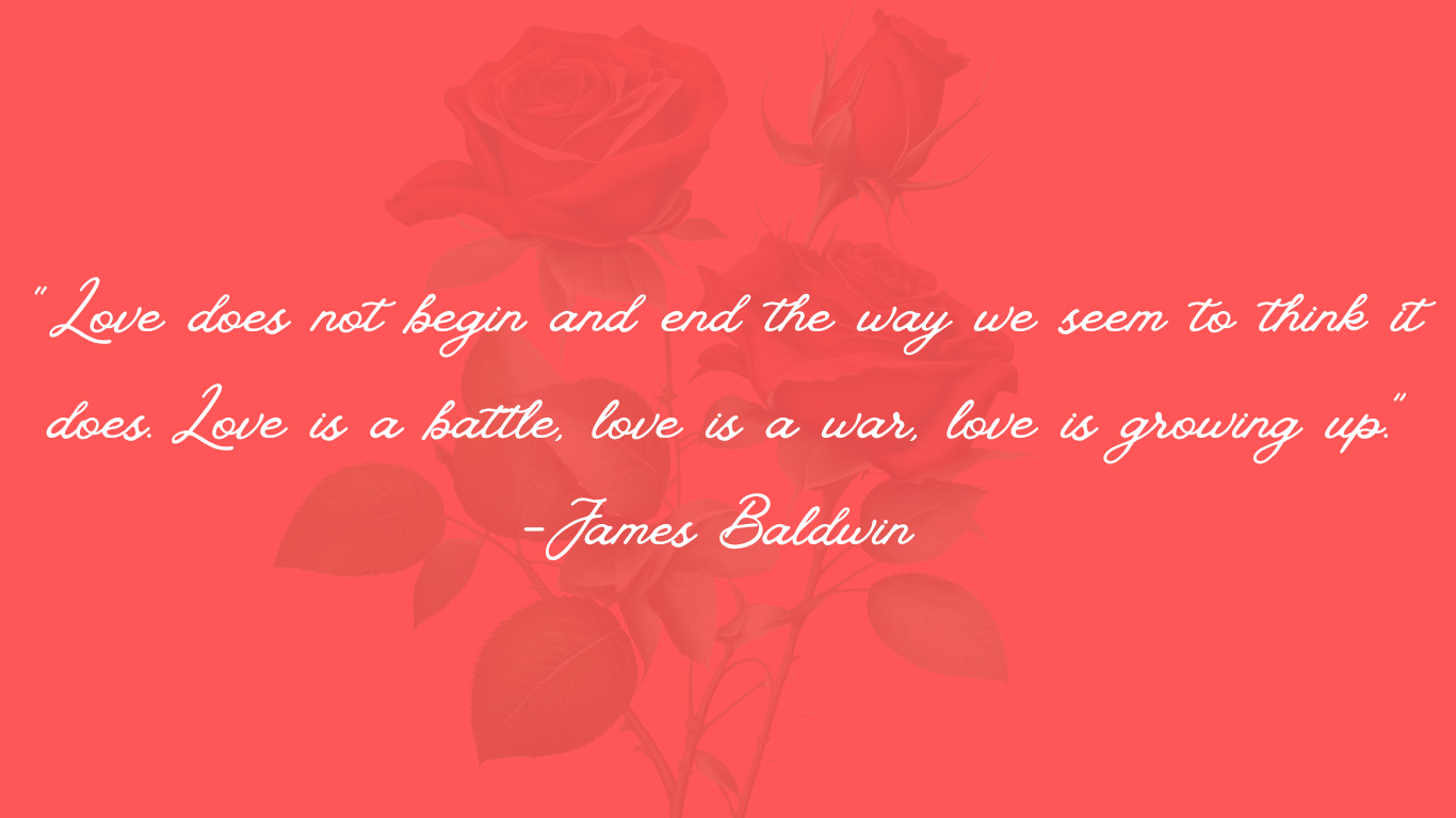 “love does not begin and end the way